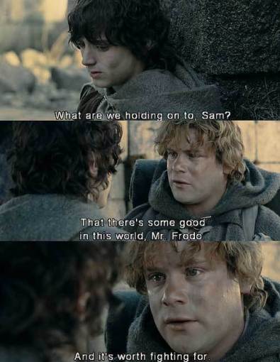 lord-of-the-rings_frodo_sam_what_are_we_holding_on_to